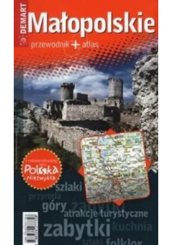 Małopolskie  przewodnik + atlas