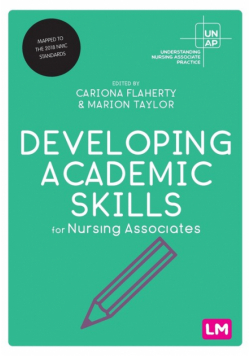 Developing Academic Skills for Nursing Associates