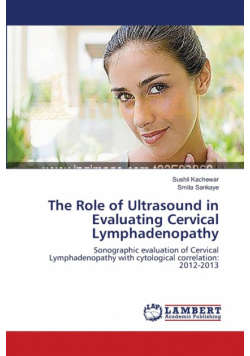 The Role of Ultrasound in Evaluating Cervical Lymphadenopathy