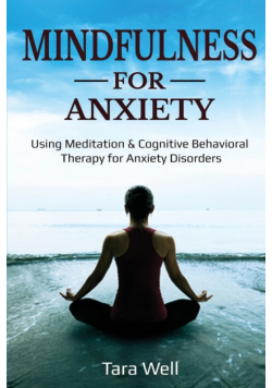 Mindfulness for Anxiety