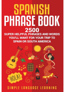 Spanish Phrase Book