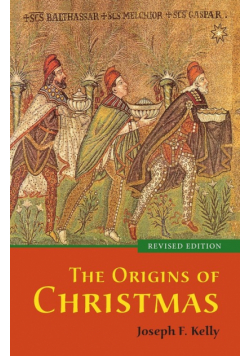 The Origins of Christmas, revised edition