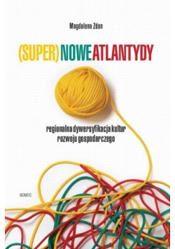 (Super)nowe atlantydy