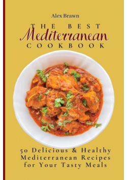 The Best Mediterranean Cookbook