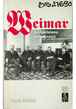 Weimar Niespełniona demokracja