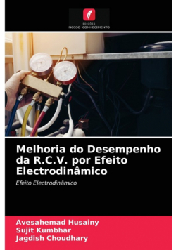 Melhoria do Desempenho da R.C.V. por Efeito Electrodinâmico