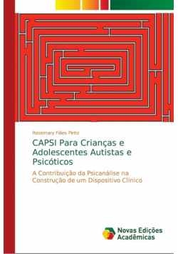 CAPSI Para Crianças e Adolescentes Autistas e Psicóticos