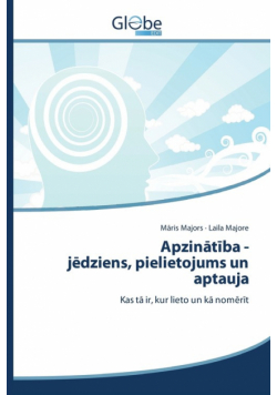 Apzinātība - jēdziens, pielietojums un aptauja