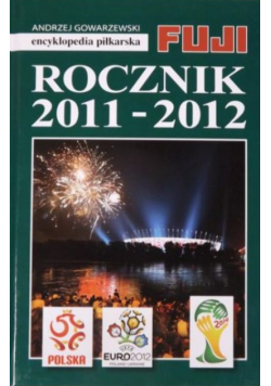 Encyklopedia piłkarska Fuji Rocznik 2011 2012