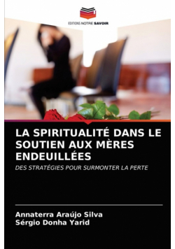 La Spiritualité Dans Le Soutien Aux Mères Endeuillées