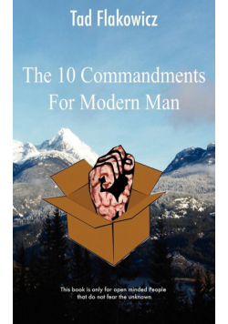 The Ten Commandments for Modern Man