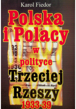 Polska i Polacy w polityce Trzeciej Rzeszy 1933 - 39