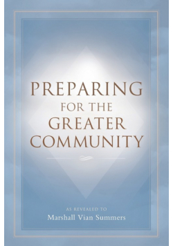 Preparing for the Greater Community