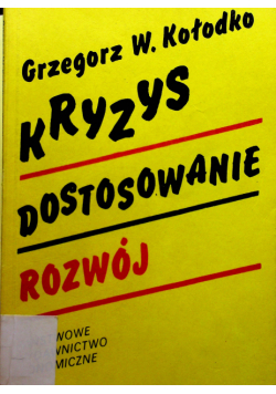 Kryzys dostosowanie rozwój
