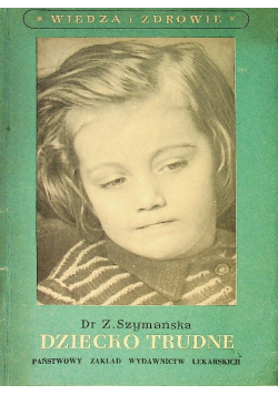 Dziecko trudne