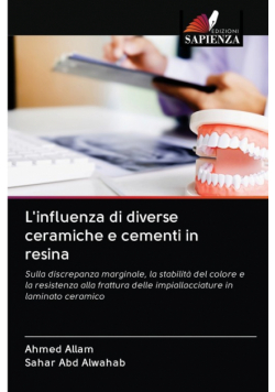 L'influenza di diverse ceramiche e cementi in resina