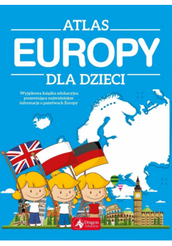 Atlas Europy dla dzieci w.2019