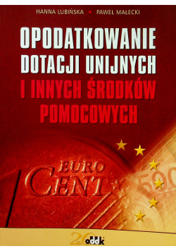 Opodatkowanie dotacji unijnych i innych środków pomocowych