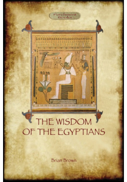 The Wisdom of the Egyptians (Aziloth Books)