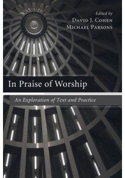 In Praise of Worship