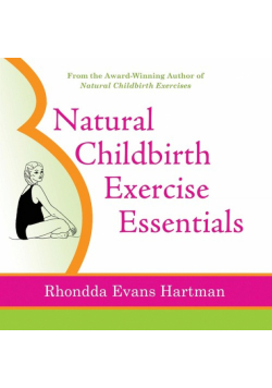Natural Childbirth Exercise Essentials