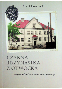 Czarna trzynastka z Otwocka