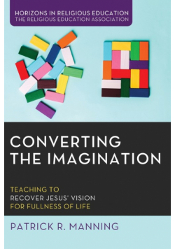 Converting the Imagination