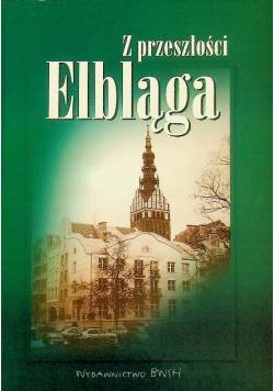 Z przeszłości Elbląga
