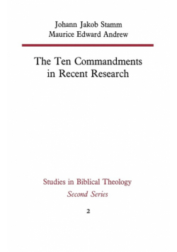 The Ten Commandments in Recent Research