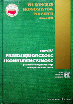 Przedsiębiorczość i konkurencyjność tom IV