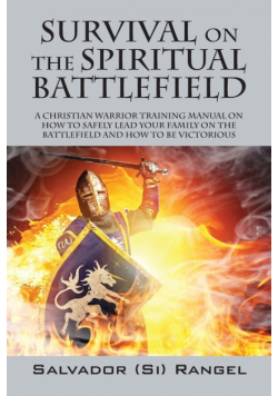 Survival on the Spiritual Battlefield