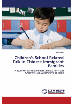 Children's School-Related Talk in Chinese Immigrant Families