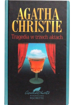 Tragedia w trzech aktach