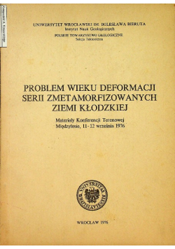 Problem wieku deformacji Ziemi Kłodzkiej Materiały