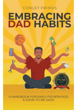 Embracing Dad Habits