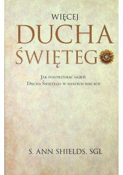 Więcej ducha świętego