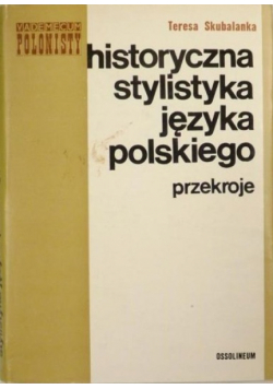 Historyczna stylistyka języka polskiego
