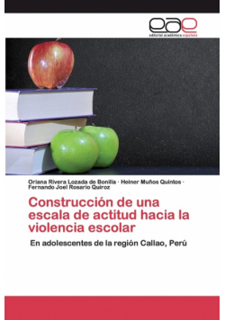 Construcción de una escala de actitud hacia la violencia escolar