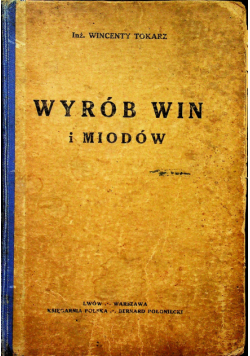 Wybór win i miodów 1927 r.