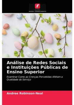 Análise de Redes Sociais e Instituições Públicas de Ensino Superior