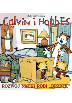 Calvin i Hobbes T.6 Rozwój nauki robi ,,brzdęk".