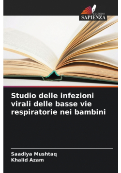 Studio delle infezioni virali delle basse vie respiratorie nei bambini