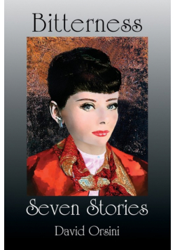 Bitterness / Seven Stories