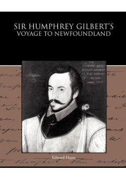 Sir Humphrey Gilbert's Voyage to Newfoundland