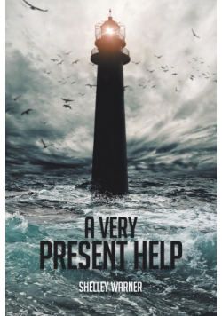 A Very Present Help