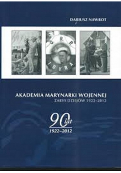 Akademia marynarki wojennej Zarys dziejów 1922