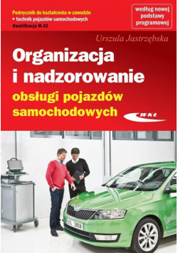 Organizacja i nadzor. obsługi pojazdów sam. WKŁ