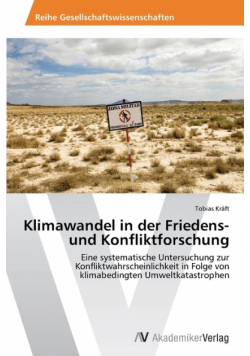 Klimawandel in der Friedens- und Konfliktforschung