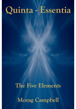 Quinta Essentia - The Five Elements