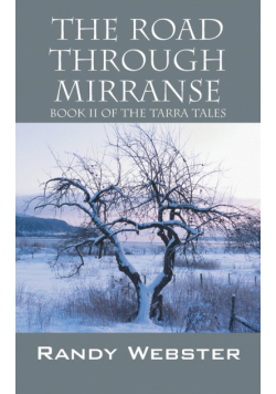 The Road Through Mirranse